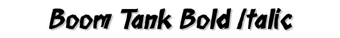 Boom Tank Bold Italic font